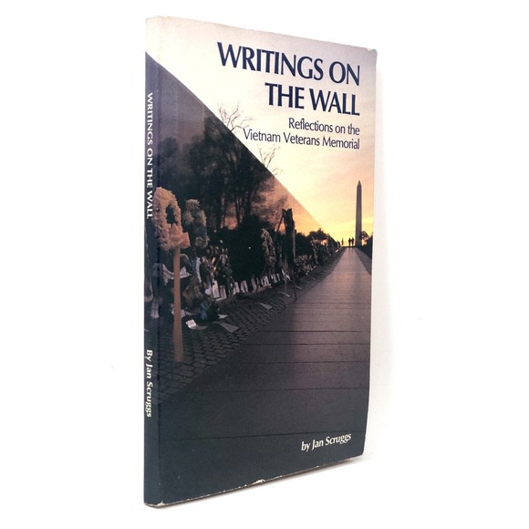(Signed) Writing On The Walk Reflections On The Vietnam Veterans By Jan Scruggs - Picture 1 of 8